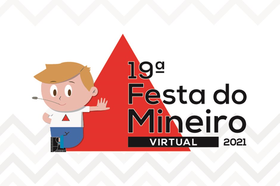 19º Festa do Mineiro - versão virtual